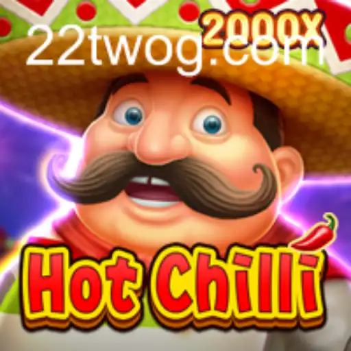 Unveiling HotChilli: A Thrilling New Adventure in the World of 22TWO