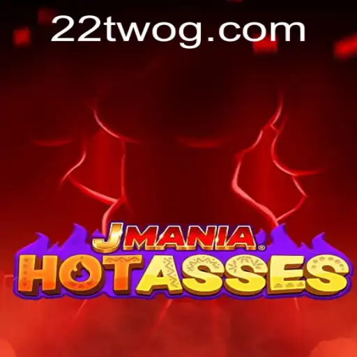 Exploring the Exciting World of JManiaHotAsses: A Deep Dive into 22TWO