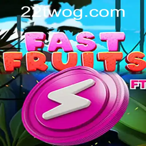 FastFruits: The Ultimate Gaming Experience with a Twist of 22TWO