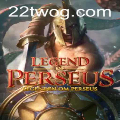 Explore the Enigmatic World of LegendofPerseus with 22TWO