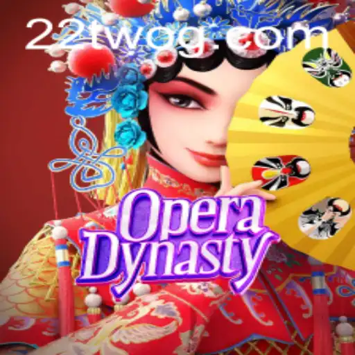 OperaDynasty: Unveiling the Magic and Mechanics of the Game with a Twist of 22TWO