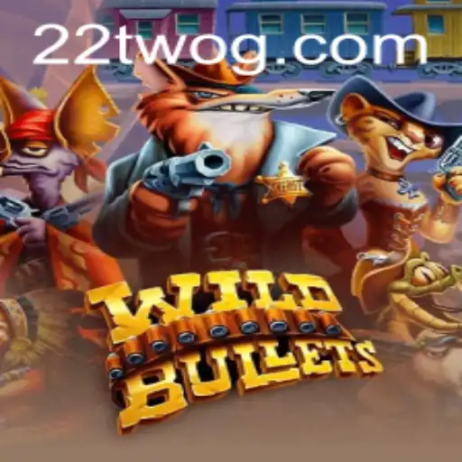 Discovering the Thrilling World of WildBullets: A Gaming Experience Like No Other